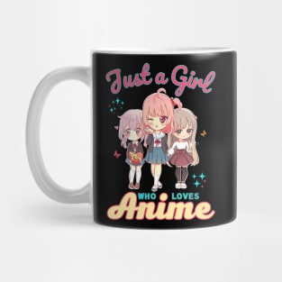 Just A Girl Who Loves Anime Kawaii School Girls Mug